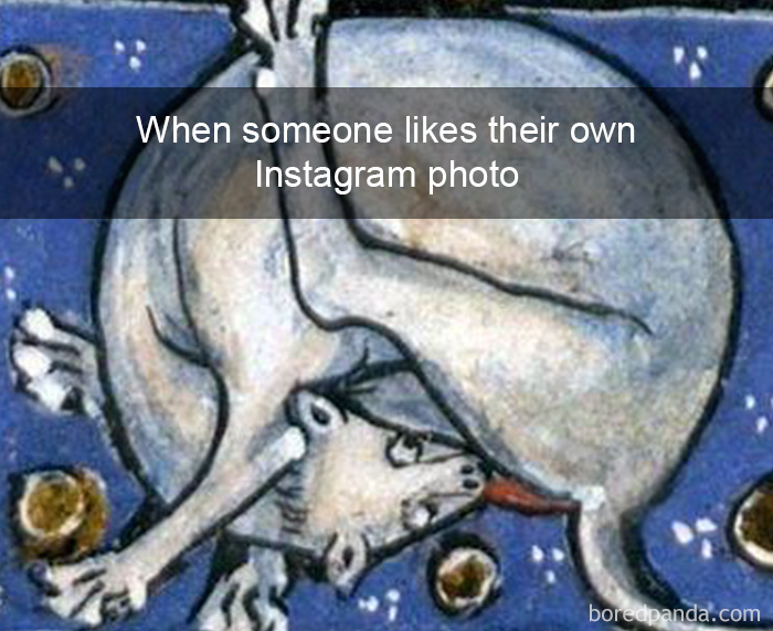 11. Когда кто-то лайкает собственное фото в Инстаграме.