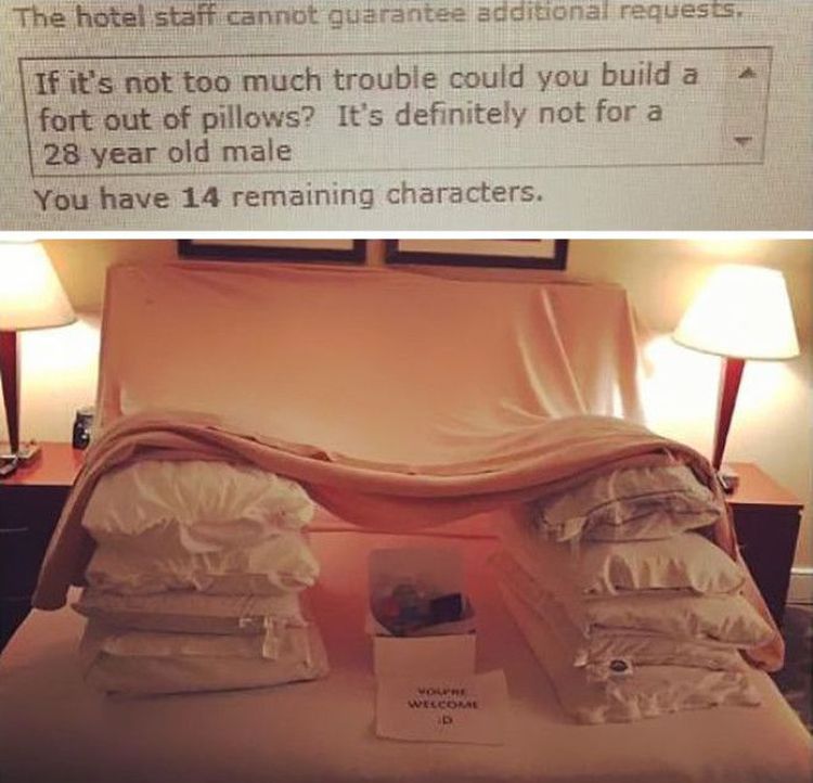 «Если это не очень сложно, не могли бы вы построить крепость из подушек? Это точно не для 28-летнего мужчины».